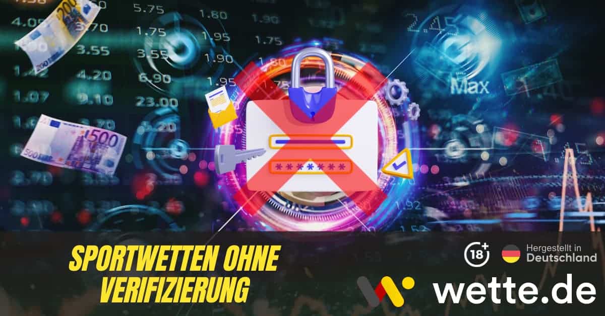 Sportwetten ohne Verifizierung Schnelle und einfache Wettmöglichkeiten Sportwetten ohne Verifizierung Schnelle und einfache Wettmöglichkeiten